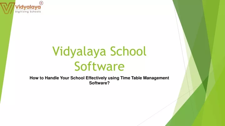 vidyalaya school software how to handle your