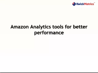 amazon analytics tools for better performance
