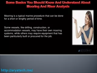Some Basics You Should Know And Understand About Mooring And Riser Analysis
