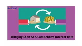 Bridging Loan At A Competitive Interest Rate