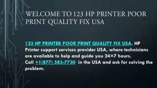 123 HP PRINTER POOR PRINT QUALITY FIX USA