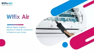 Wtfix Air | Air Conditioning Maintenance Services