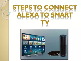 How to Connect Alexa to Smart Tv ?