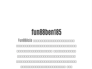 fun88ben185 fun88asia