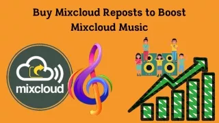 Buy Mixcloud Reposts to Boost Mixcloud Music