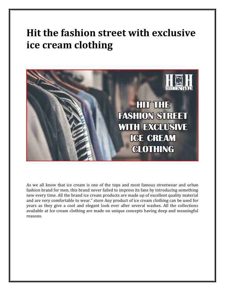 hit the fashion street with exclusive ice cream
