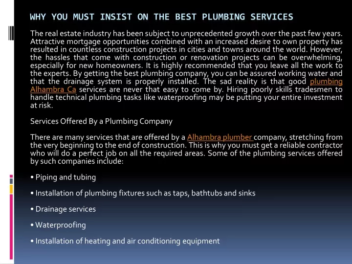 why you must insist on the best plumbing services