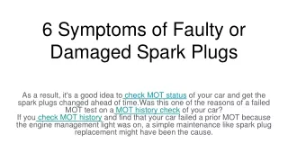 6 symptoms of faulty or damaged spark plugs