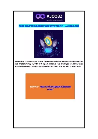 Free Cryptocurrency Reports Today  Ajoobz.com