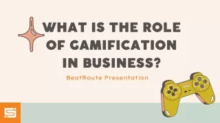 What is the role of gamification in business - BeatRoute