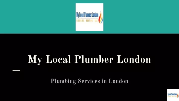 my local plumber london