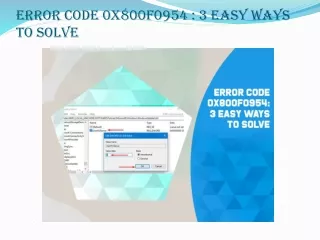 Error 0x800f0954 on Windows 10 How to Fix in 3 Simple Ways