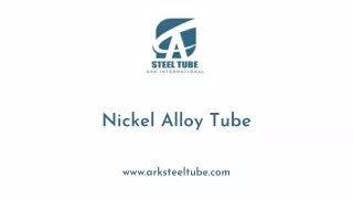 Nickel Alloy Tube