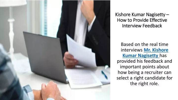 kishore kumar nagisetty how to provide effective interview feedback