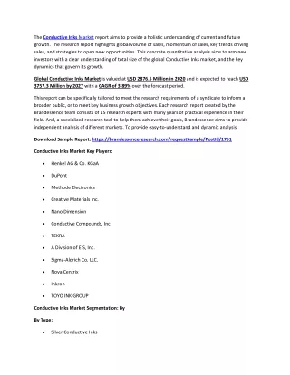 the conductive inks market report aims to provide