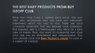 The best baby products from buy Geoff Club