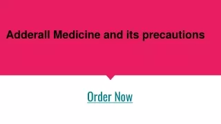 adderall medicine and its precautions
