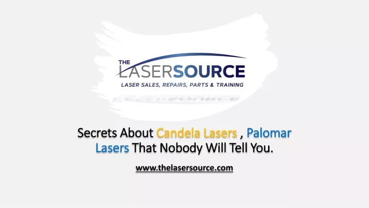 secrets about candela lasers palomar lasers that nobody will tell you