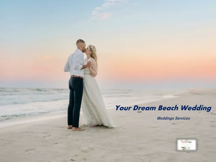 your dream beach wedding