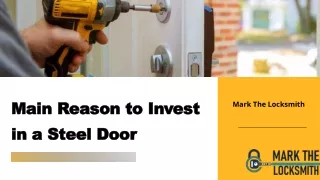 Main Reason to Invest in a Steel Door
