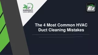 The 4 most common HVAC duct cleaning mistakes