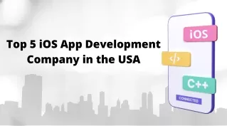 Top iOS App Development Company in the USA