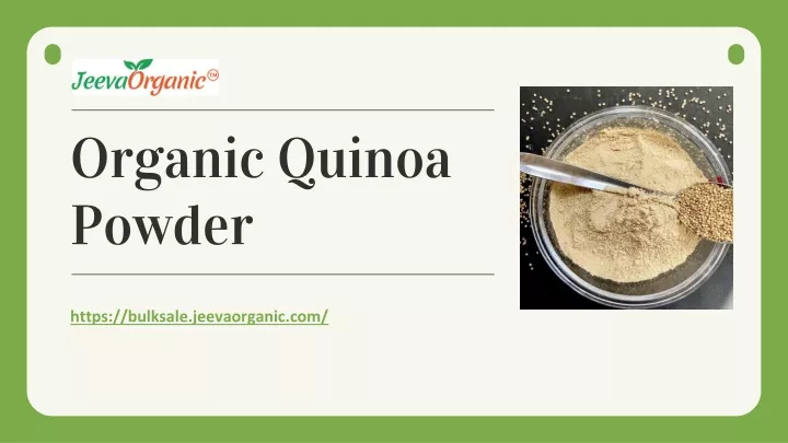 organic quinoa powder