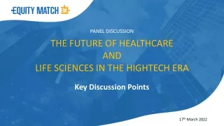 The future of Healthcare  and life sciences in the HighTech Era
