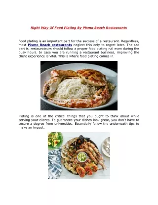 Right Way Of Food Plating By Pismo Beach Restaurants