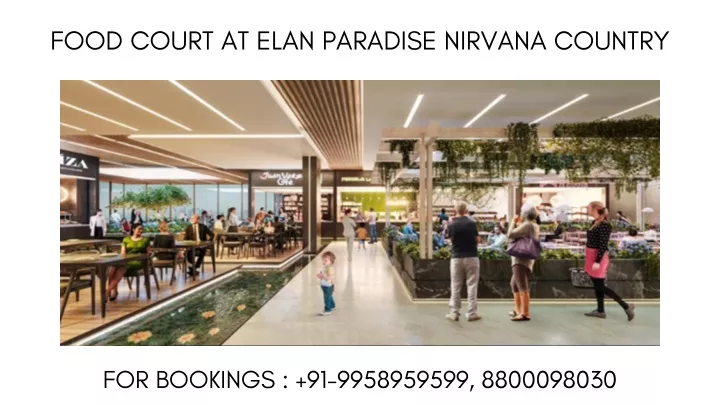 food court at elan paradise nirvana country