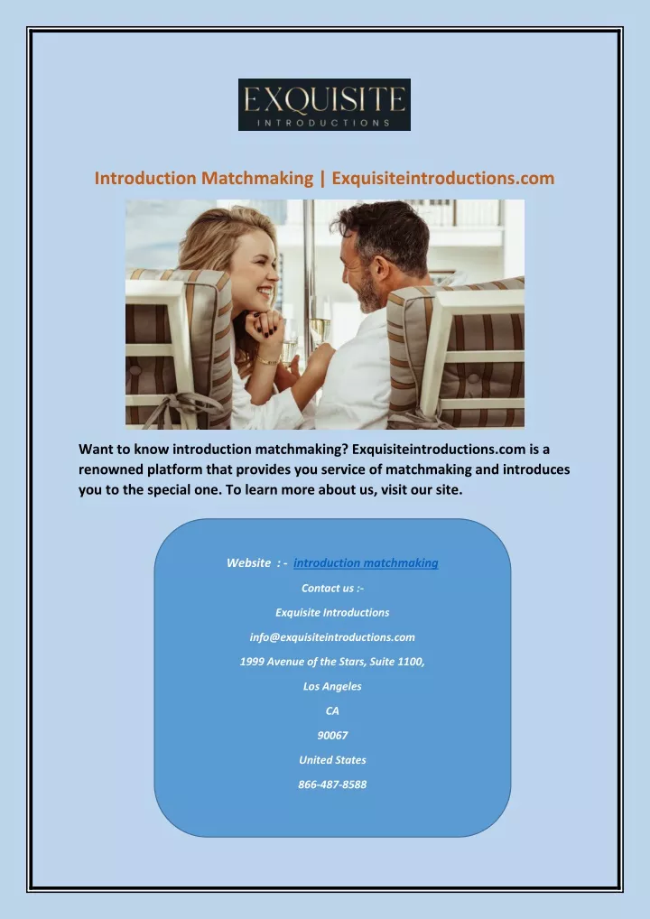 introduction matchmaking exquisiteintroductions