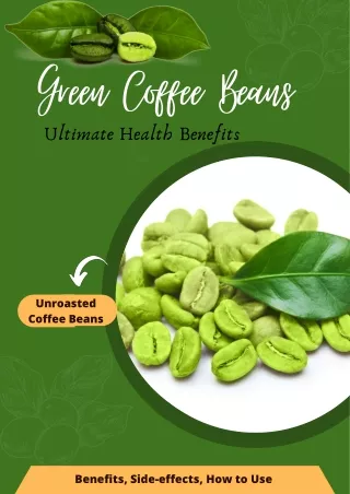 Green Coffee Bean Health Benefits