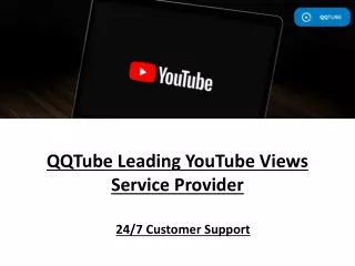 QQTube Leading YouTube Views Service Provider