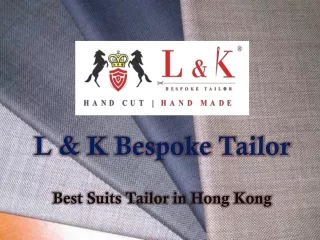 l k bespoke tailor