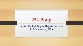 Would you like to get Septic tank Cleaning Services in Mishawaka?