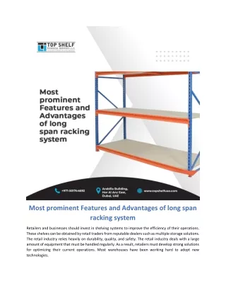 Most prominent Features and Advantages of long span racking system