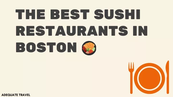 the best sushi restaurants in boston