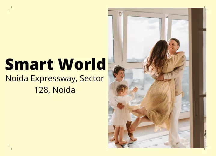 smart world noida expressway sector 128 noida