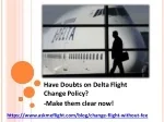 How to avoid Delta Flight Change Fee Dial  1-888-441-7259 - slide 1