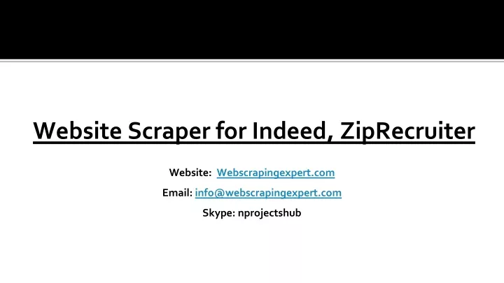 website scraper for indeed ziprecruiter