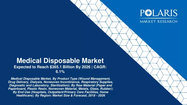 medical disposable market expected to reach 365 1 billion by 2026 cagr 6 1