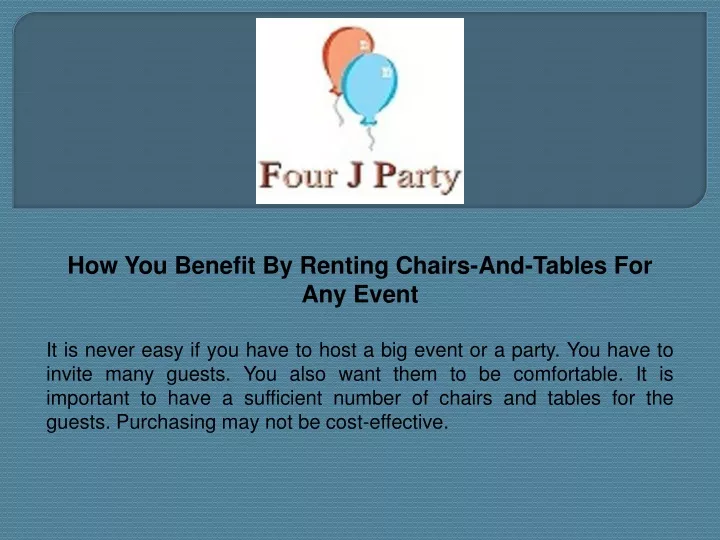 how you benefit by renting chairs and tables