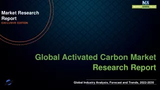 Activated Carbon Market Growth, Trends, Absolute Opportunity and Value Chain 202