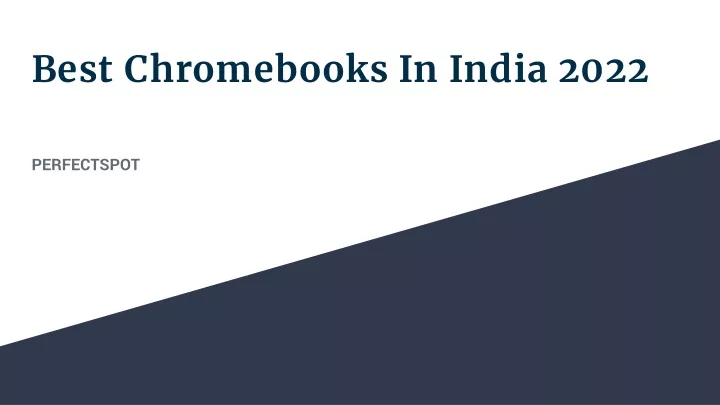 best chromebooks in india 2022