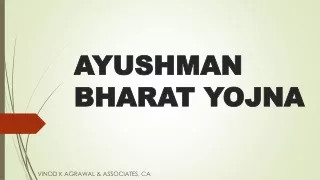 DETAILS OF AYUSHMAN BHARAT YOJNA