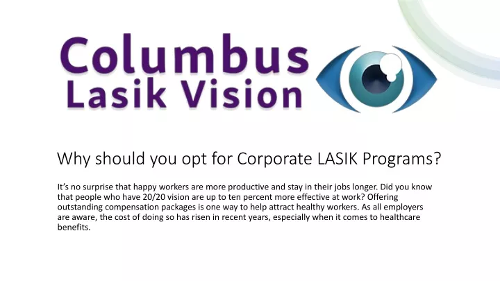 why should you opt for corporate lasik programs