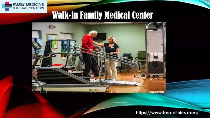 walk walk in family medical center in family