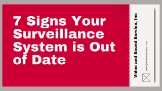 7 Signs Your Surveillance System is Out of Date