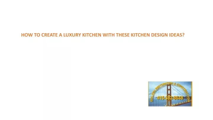 how to create a luxury kitchen with these kitchen