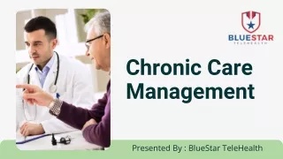 Chronic Care Management  - BlueStar TeleHealth